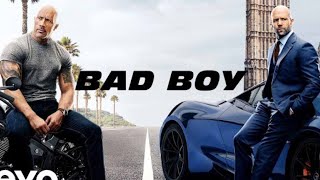 Hobbs \& Shaw - Bad Boy (4K)