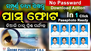 How to making Passphoto Photoshop A TO Z tech video with free download action odia@ApkaPasand