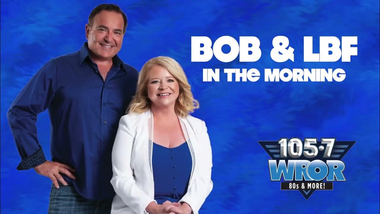 Bob And Lbf 105.7