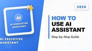 how to use ai as an executive assistant