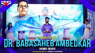 Tribute to Dr. Babasaheb Ambedkar | Part 2 | Rising Stars | Aniket Choreo |Nandan Nandan & Mix Songs