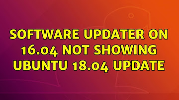 Ubuntu: Software Updater on 16.04 not showing Ubuntu 18.04 update