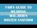 HOW TO WEAR MAC.ROB&#39;S WINTER SCHOOL UNIFORM