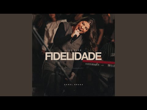 Fidelidade (Ao Vivo)