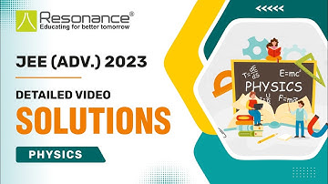 JEE Advanced 2023 Physics Video Solutions of Memory Based Questions (Q. 21-Q. 25) (June 4)