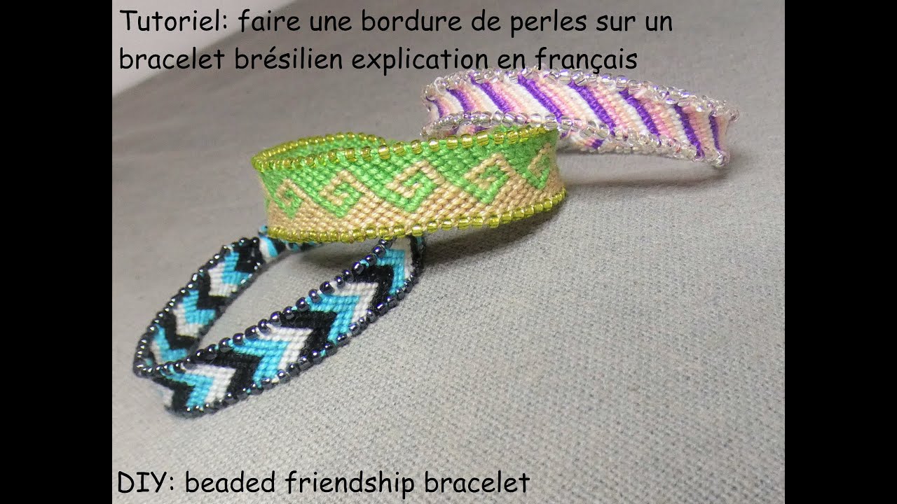 Tutoriel bracelets brésiliens : modèle facile à faire - Perles & Co