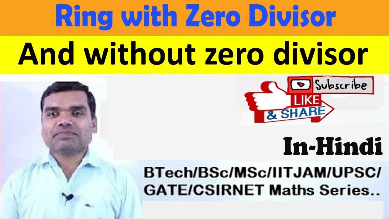 E- CONTENT/ MATERIAL 3.5.5.1.2-DIVISORS OF ZERO,CANCELATION LAWS,ID,FIELD  RING THEORY – PAPER 5, SEM-5,MODULE-1 P.MANGAMMA,VGD