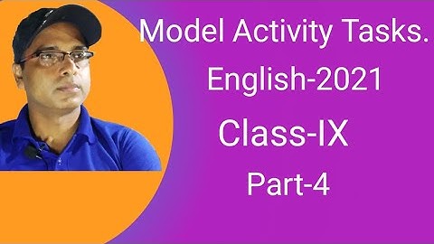Model Activity Tasks (English)-2021.Class- IX