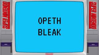 Opeth - Bleak (8-Bit Version)