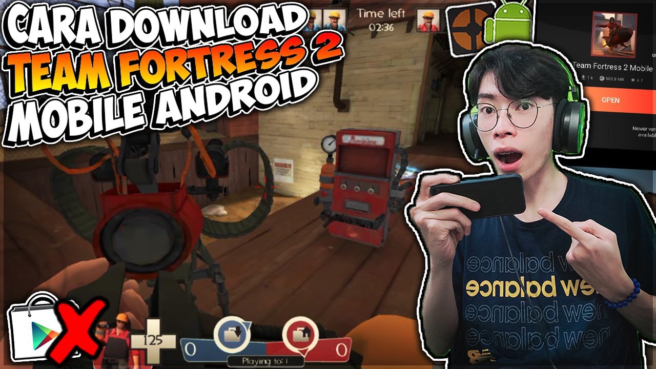 โหลด เกม team fortress 2  2022  Cara Download Team Fortress 2 Mobile Android Update Versi Terbaru 2022 (2.0.1)