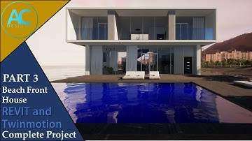 Beach Front Modern House | Part 3 | Complete Project | Revit and Twinmotion Tutorial