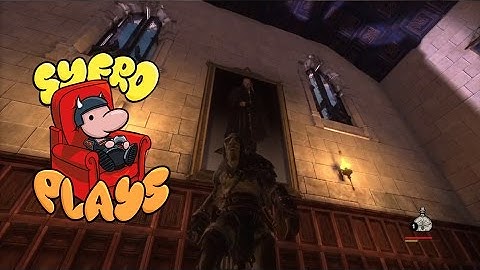 Syfro Plays Styx: Master of Shadows Part 11