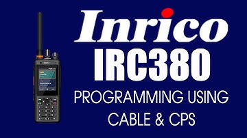 How to Program The Inrico IRC380 Android FM & DMR Radio with CPS