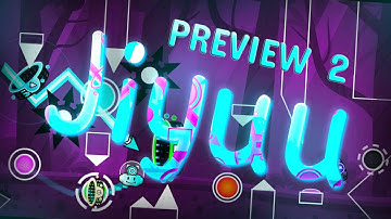 Jiyuu (Preview 2) | Geometry Dash 2.2