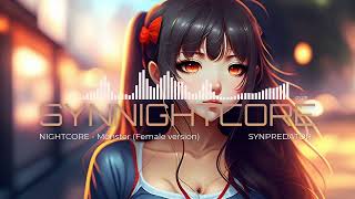 Popular Monster (Female version)  - Nightcore Remix - SynPredator