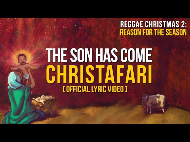 Christafari - The Son Has Come