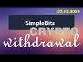 simplebits.io _ 27.12.2021 crypto withdrawal