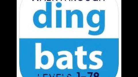 Dingbats Word Trivia Game Walkthrough (Levels 1 - 78)