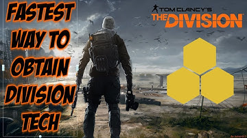 The Division - Fastest way to get Division Tech ( Patch 1.8 )