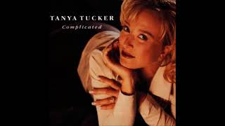 Tanya Tucker - 04 I Don't Believe That's How You Feel