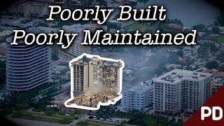 Destined to Fail: The Surfside Condominium Collapse 2021 | Plainly Difficult | Short Documentary