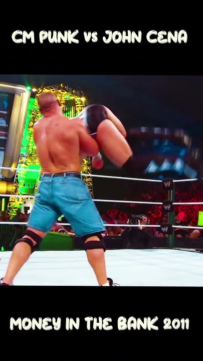 Cm Punk Vs John Cena Money In The Bank 2011 CM Punk vs John Cena Money In The Bank 2011 Edit #shorts #wwe #johncena