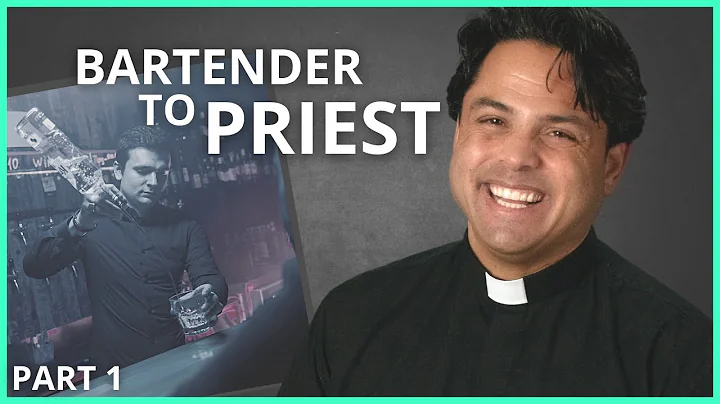 From BARTENDER to CATHOLIC PRIEST | the Story of F...