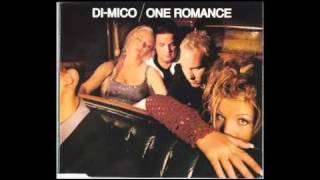 Di-Mico - One Romance (Radio Remix) mp3
