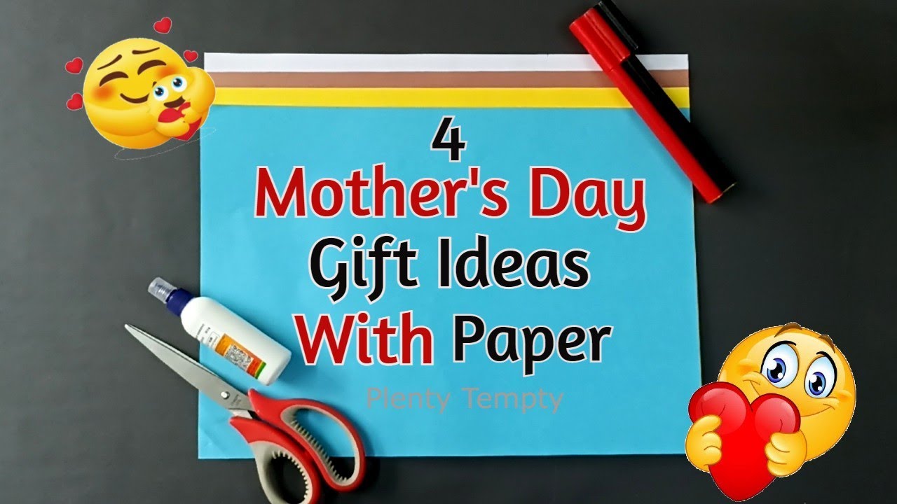 DIY Mother's Day Gifts Idea, Easy Paper Crafts