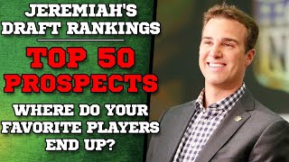 Daniel Jeremiah Top 50 Prospects for 2022 NFL Draft