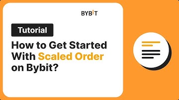 How to Get Started With Scaled Order on Bybit!