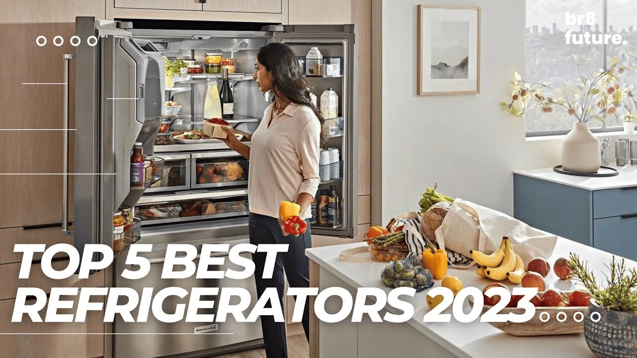 Best Refrigerators 2023 - Top 5 Best Refrigerators (2023) - YouTube