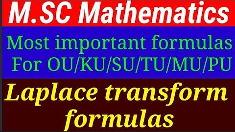 M.Sc Mathematics Laplace Transform formulas