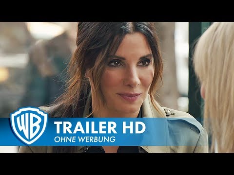 OCEAN'S 8 - Trailer #1 Deutsch HD German (2018)