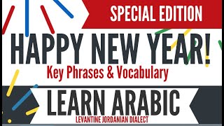 NEW YEAR Countdown in Arabic! Learn Arabic | How to say “Happy New Year” in Arabic - Levantine