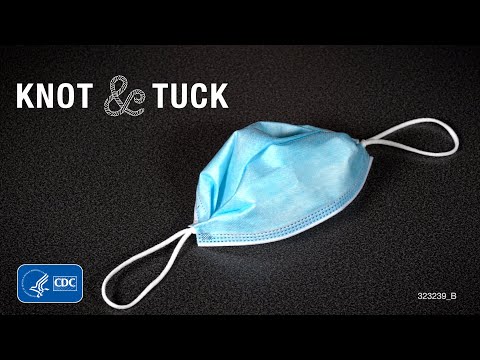 How to Knot and Tuck Your Mask to Improve Fit