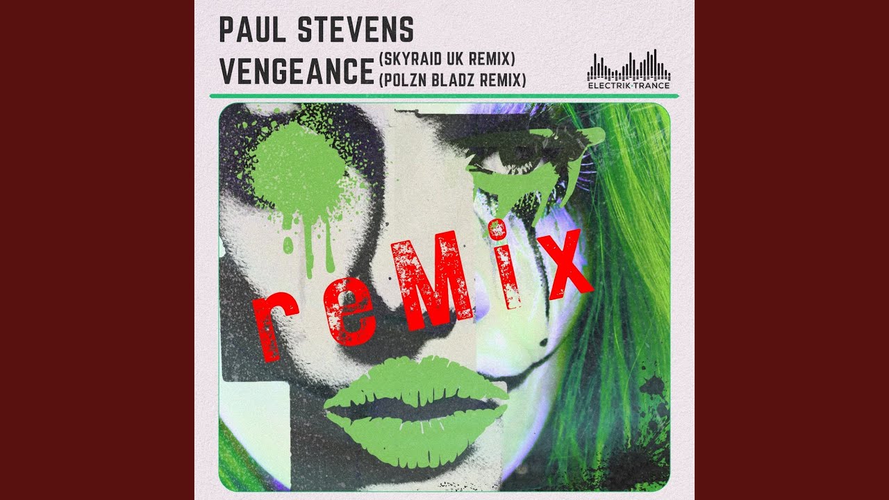 Vengeance (Polzn Bladz Extended Remix)