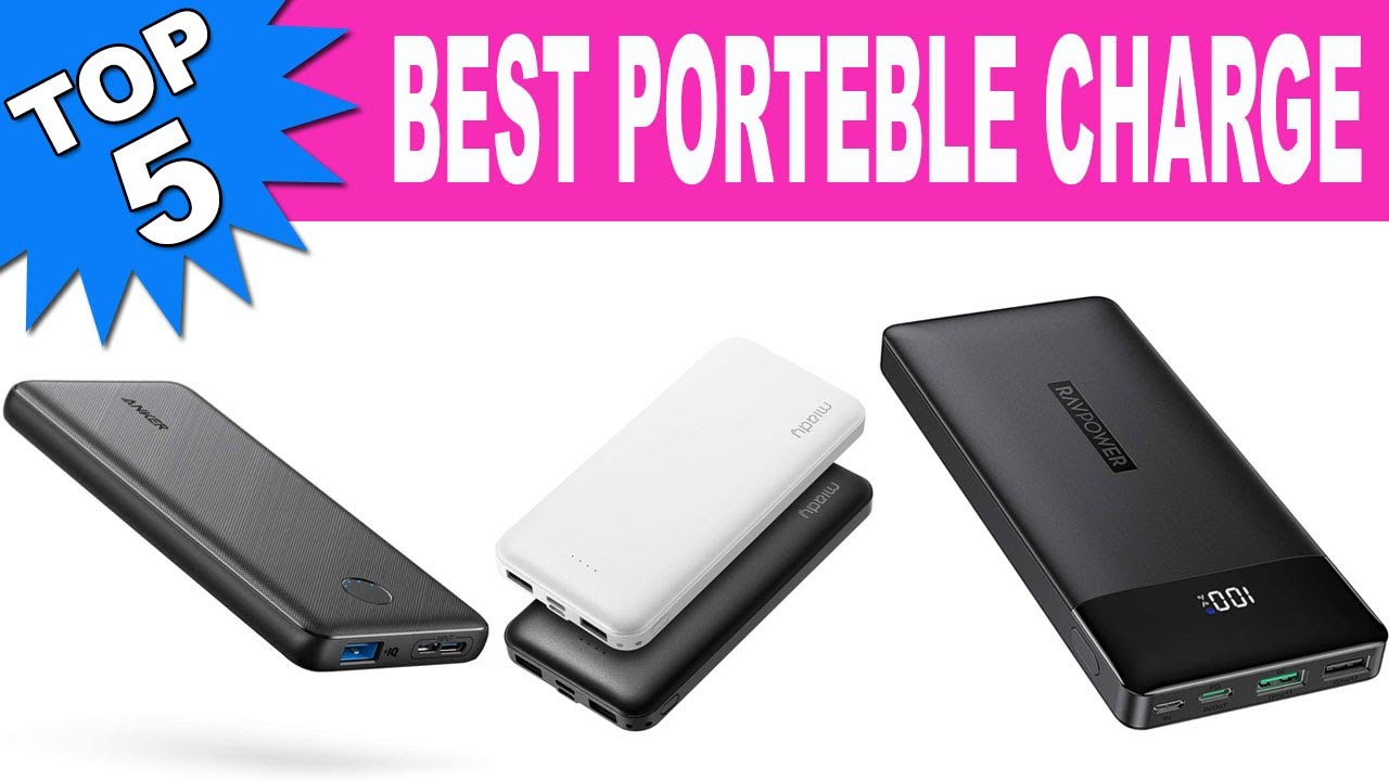 Top 5 Best Portable Charge 2021 YouTube