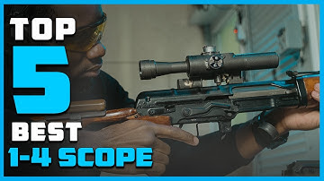 Top 5 Best 1-4 Scope [Review] - 1-4 Scope for Hunting/1-4X Scope for Lever Action [2022]