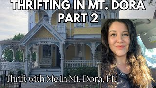 The BEST Antique Mall in Florida?! | Thrift With Me in Mt. Dora, FL! | Part 2