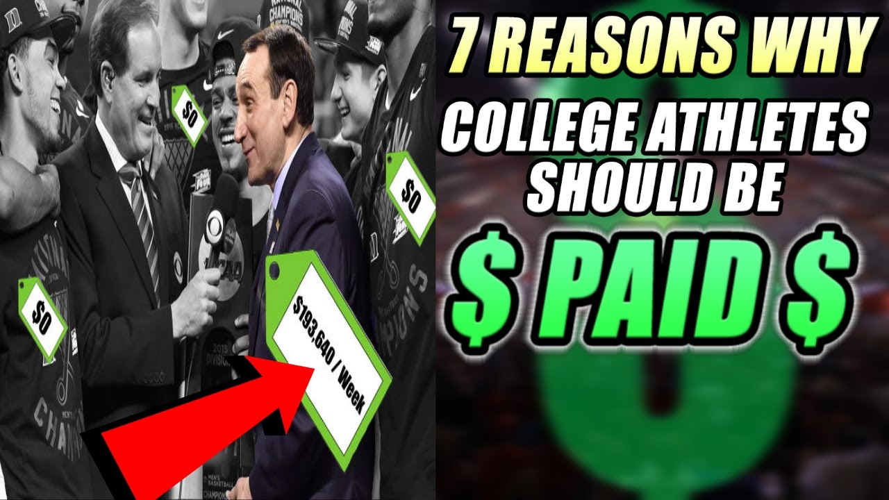 7 Reasons why College Athletes should be Paid - YouTube