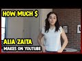 This is how much money alia zaita makes on youtube 2024