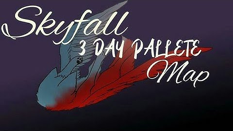 SKYFALL // COMPLETED MAP