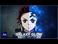 Galaxy glow effect like artix0  after effects amv tutorial free preset