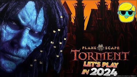 Planescape: Torment: Enhanced Edition | Let