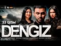 Dengiz (o'zbek serial) 33-qism