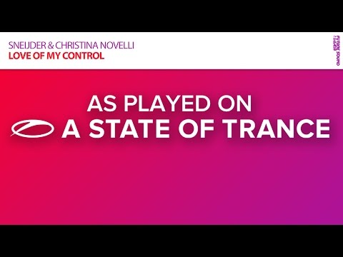 Sneijder & Christina Novelli - Love Of My Control [A State Of Trance Episode 724]