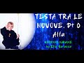 Alfa - Testa tra le nuvole, Pt. 0 (Karaoke version by Elia Saracca)