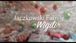 Jaczkowski Family Wigilia Documentary