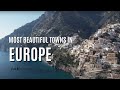 20 most beautiful towns in europe to visit in 2024 4k